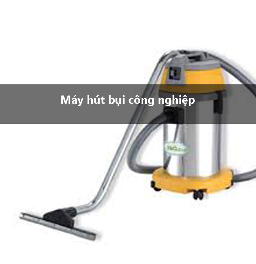 máy hút bụi công nghiệp
